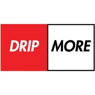 Drip More